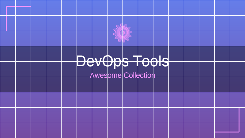 Awesome DevOps Tools
